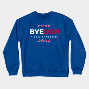 Bye-Don 2020 Crewneck Sweatshirt
